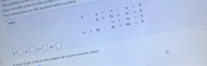Solved 3 This problem is Your recorded score for this pro | Chegg.com