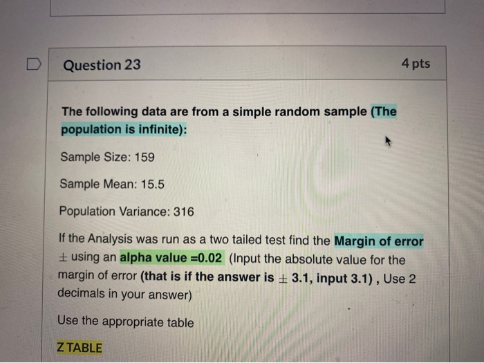 Solved Question 23 4 pts The following data are from a | Chegg.com