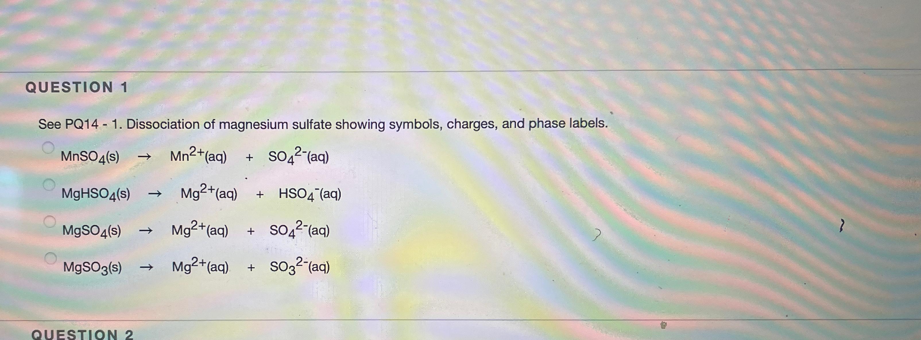 Solved QUESTION 1See PQ14 1. ﻿Dissociation of magnesium