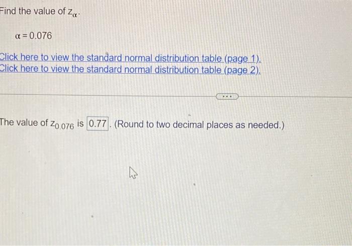 Solved Find the value of zα. α=0.076 Click here to view the | Chegg.com