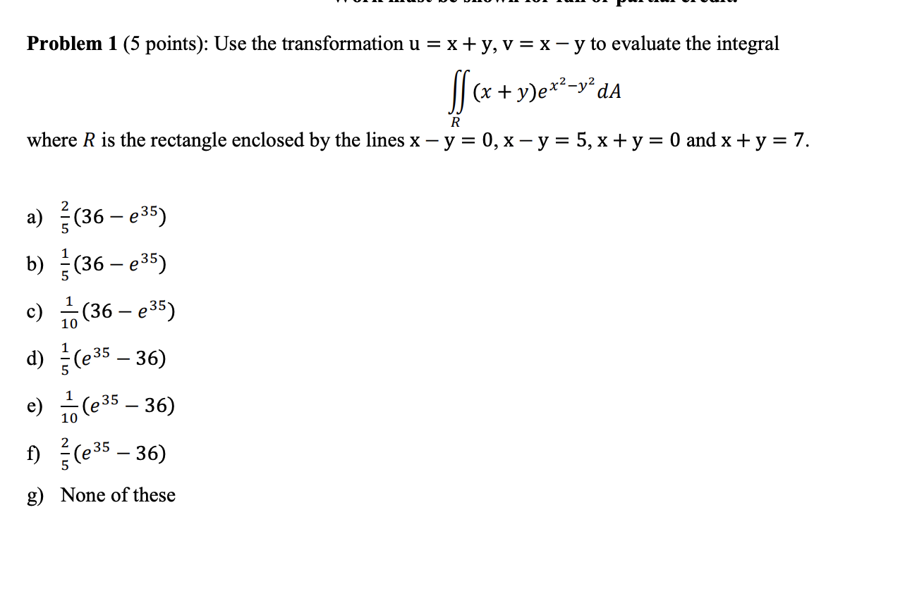 Solved Problem 1 (5 ﻿points): Use the transformation | Chegg.com