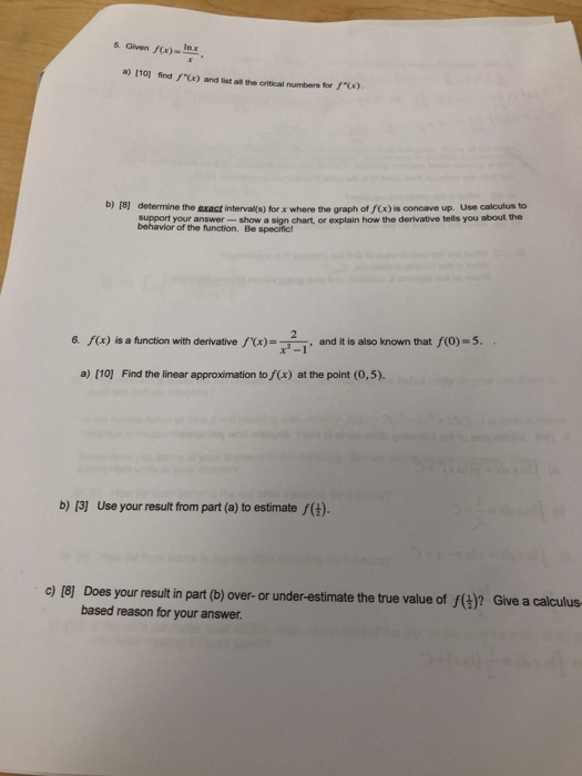 Solved 5. Given f() Inx a) [10 find "(x) and list all the | Chegg.com