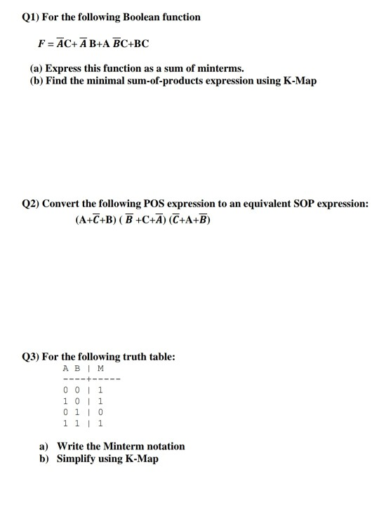Solved (1) For the following Boolean function F=ĀC+ĀB+A | Chegg.com