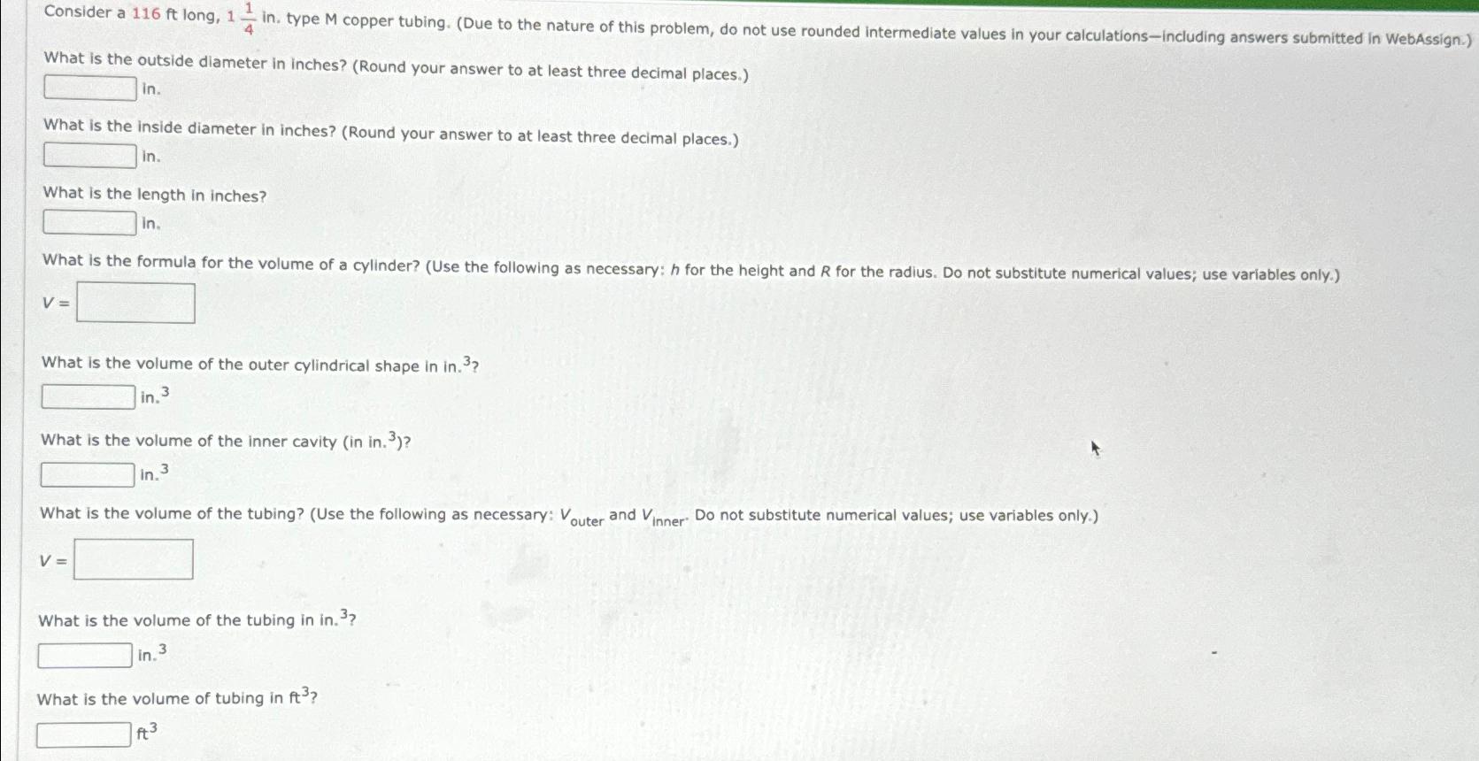 Solved Consider a 116ft ﻿long, 114 ﻿in. ﻿type M copper