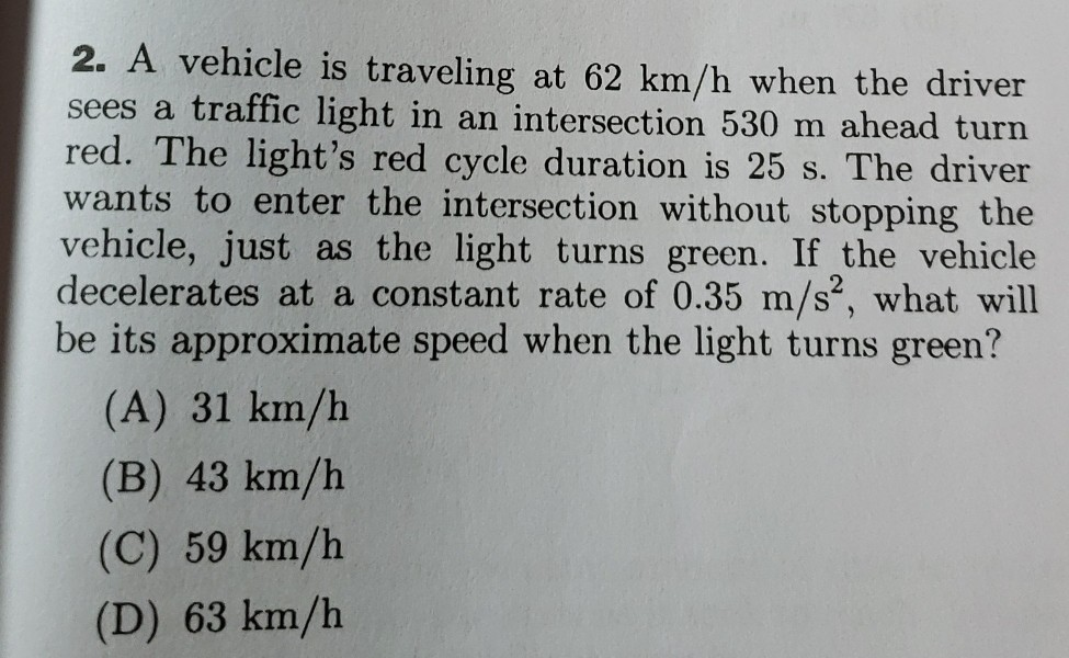 Solved 2. A vehicle is traveling at 62 km/h when the driver | Chegg.com