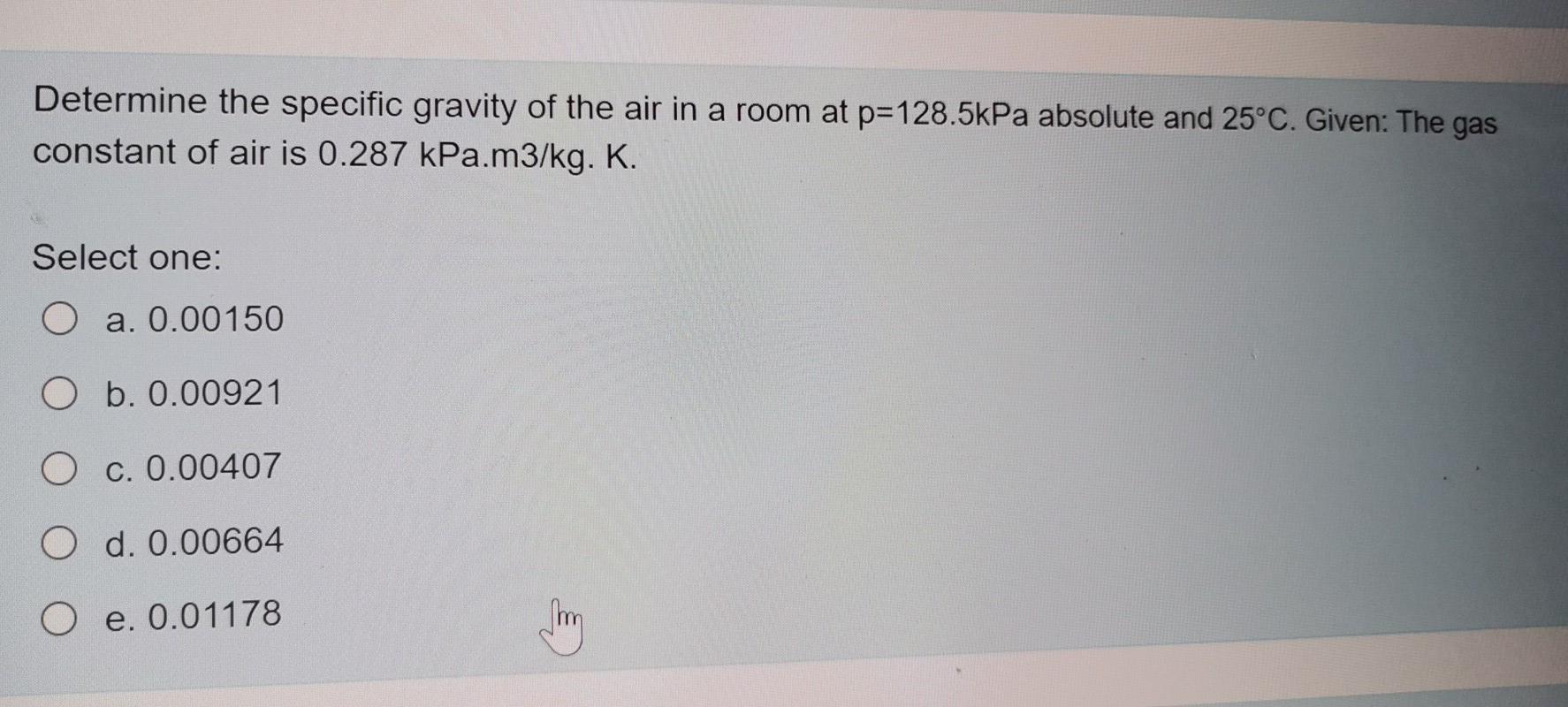 Solved Determine the specific gravity of the air in a room | Chegg.com