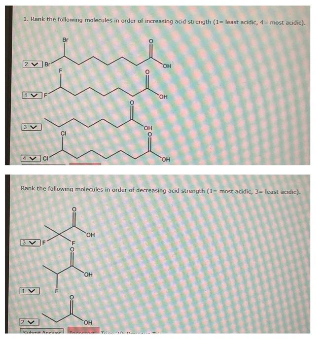 Solved 1. Rank The Following Molecules In Order Of | Chegg.com