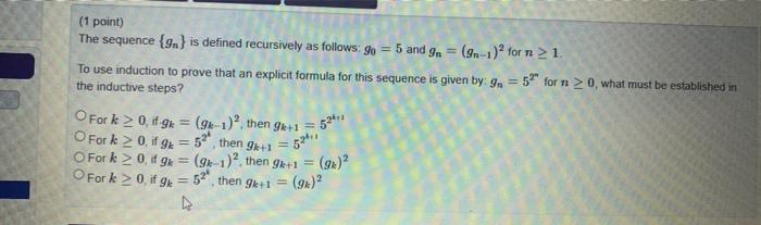 Solved The Sequence Gn Is Defined Recursively As Follows 5617