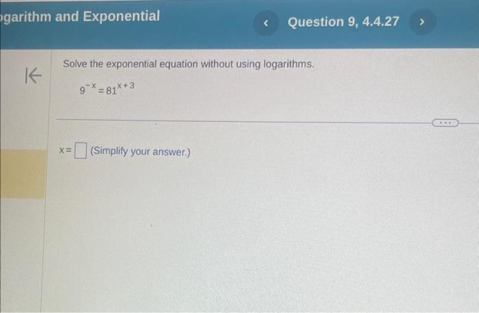 Solved Solve the exponential equation without using | Chegg.com