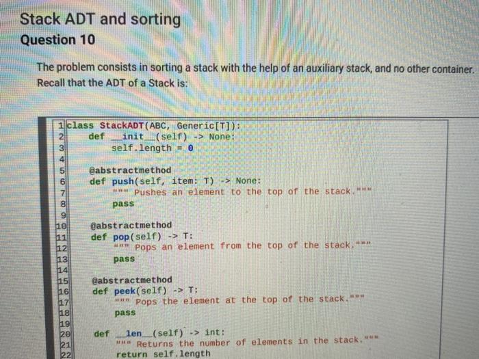 Solved Stack ADT and sorting Question 10 The problem | Chegg.com