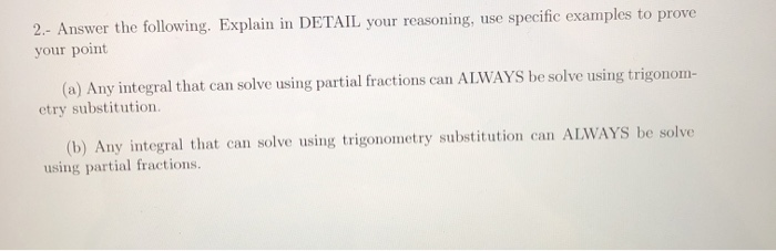 Solved 2.- Answer the following. Explain in DETAIL your | Chegg.com