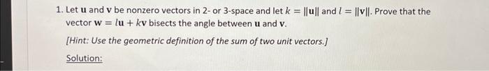 Solved 1. Let u and v be nonzero vectors in 2- or 3-space | Chegg.com