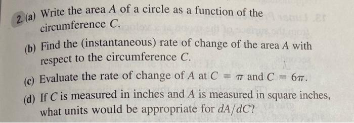 Solved 2. (a) Write the area A of a circle as a function of | Chegg.com