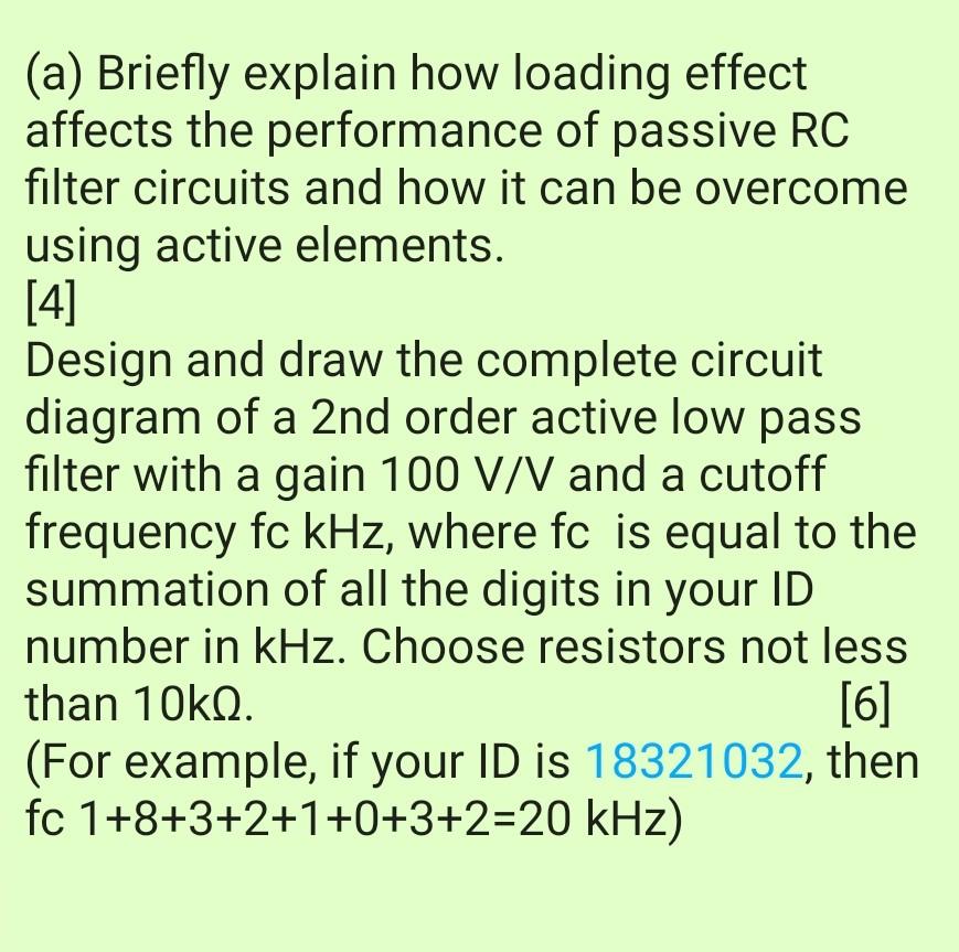 (a) Briefly explain how loading effect affects the | Chegg.com