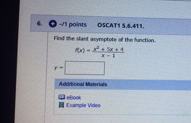 Solved 6. 11 points OSCAT1 5.6.411. Find the slant Chegg