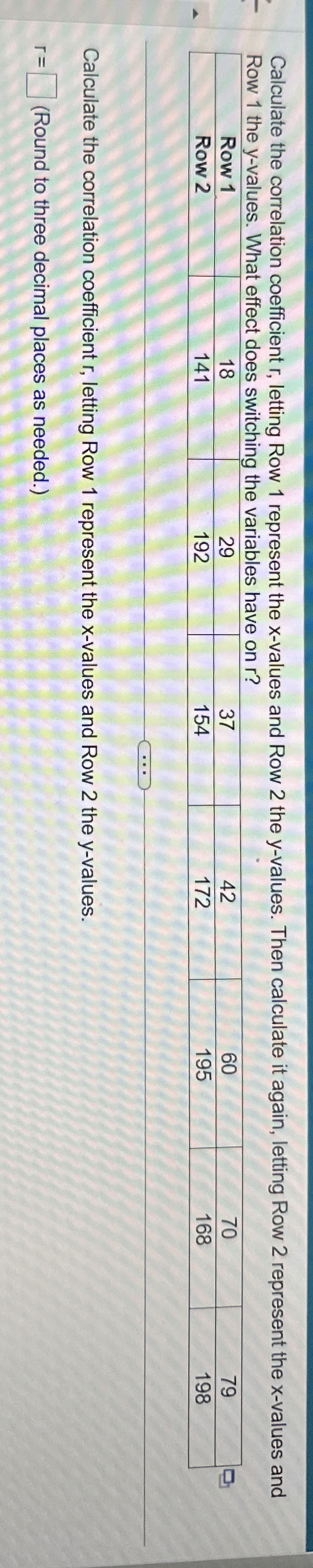 Calculate The Correlation Coefficient R Letting Row Chegg Com