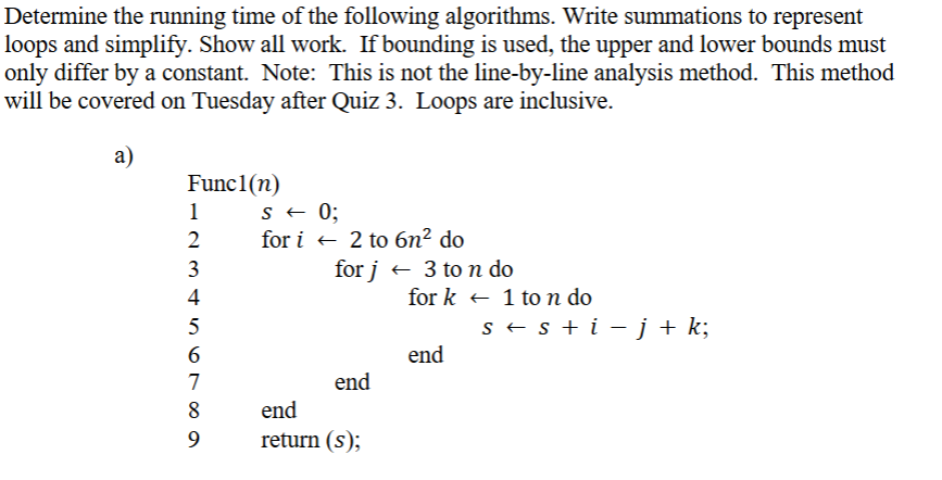 Solved Determine the running time of the following | Chegg.com