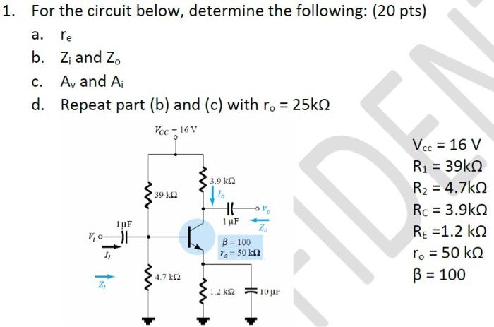Solved a. 1. For the circuit below, determine the following: | Chegg.com