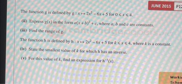 Solved The function g is defined by g:x↦2x2−6x+5 for 0⩽x⩽4. | Chegg.com