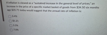 Solved If inflation is viewed as a "sustained increase in | Chegg.com