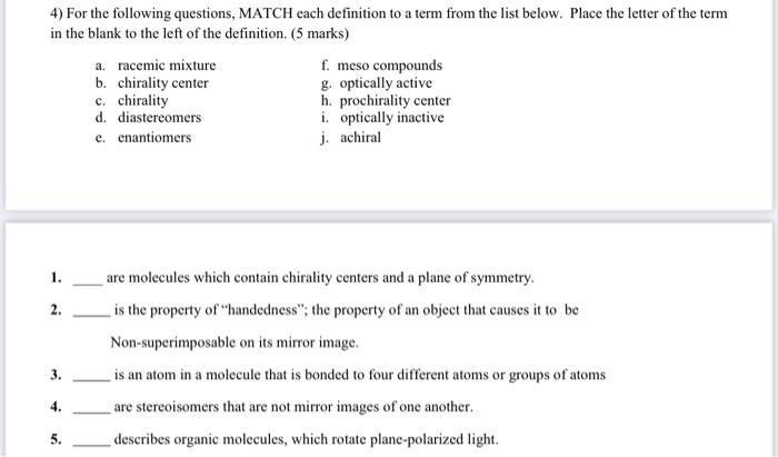 Solved 4) For the following questions, MATCH each definition | Chegg.com
