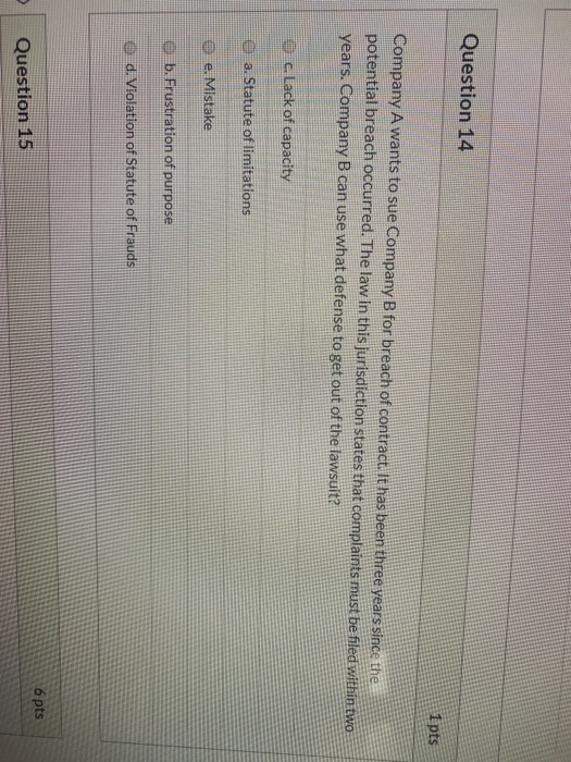 Solved Question 14 1 pts Company A wants to sue Company B | Chegg.com
