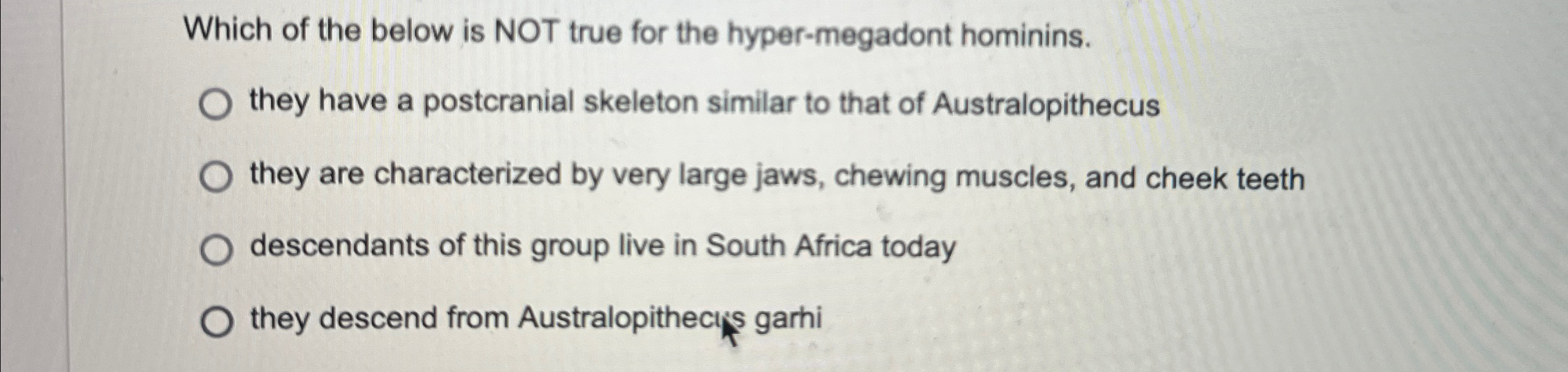 Solved Which of the below is NOT true for the hyper-megadont | Chegg.com