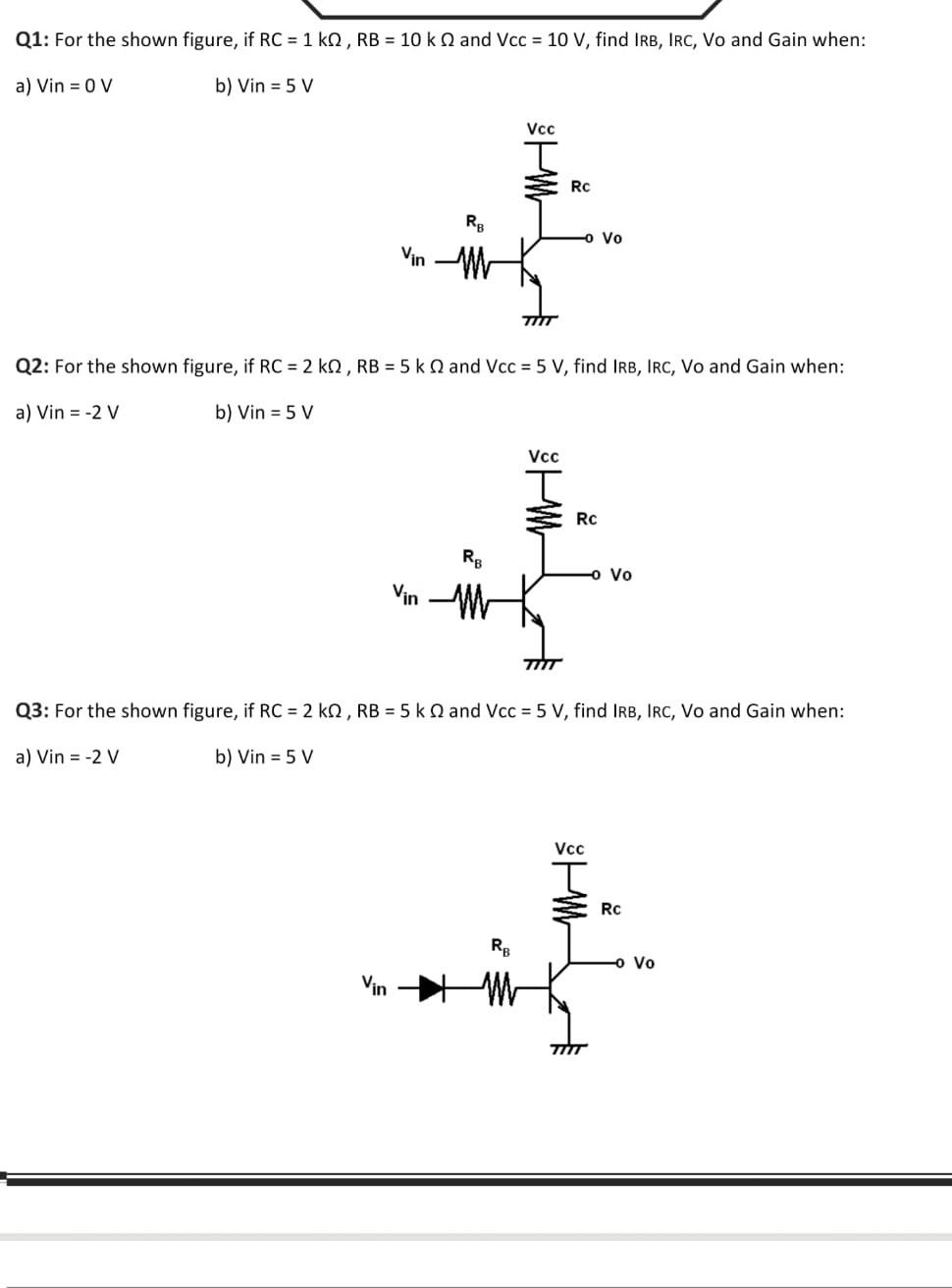 Solved Q1: For the shown figure, if RC=1kΩ,RB=10kΩ and | Chegg.com