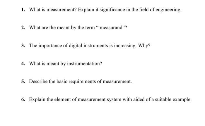 1-what-is-measurement-explain-it-significance-in-chegg