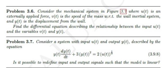 Solved Problem 3.6. Consider the mechanical system in Figure | Chegg.com