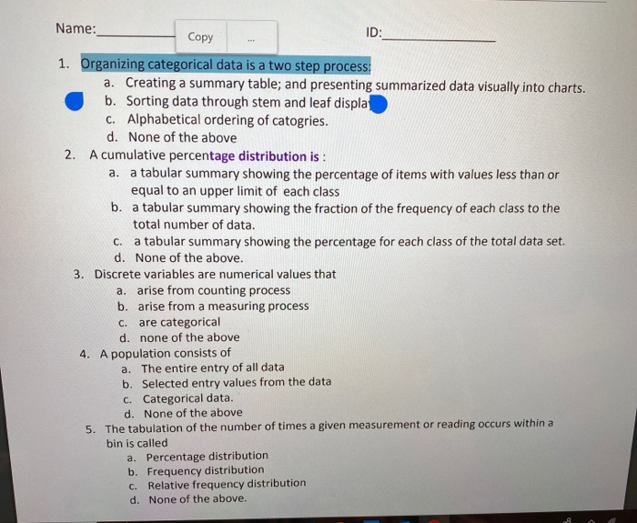 Solved Name: Copy ID: 1. Organizing categorical data is a | Chegg.com
