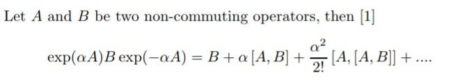 Solved Let A And B Be Two Non-commuting Operators, Then [1] | Chegg.com