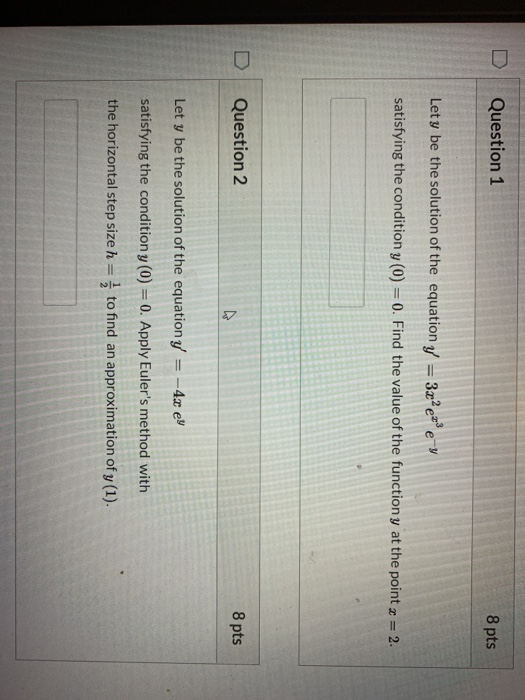 Solved Question 1 8 pts Let y be the solution of the | Chegg.com