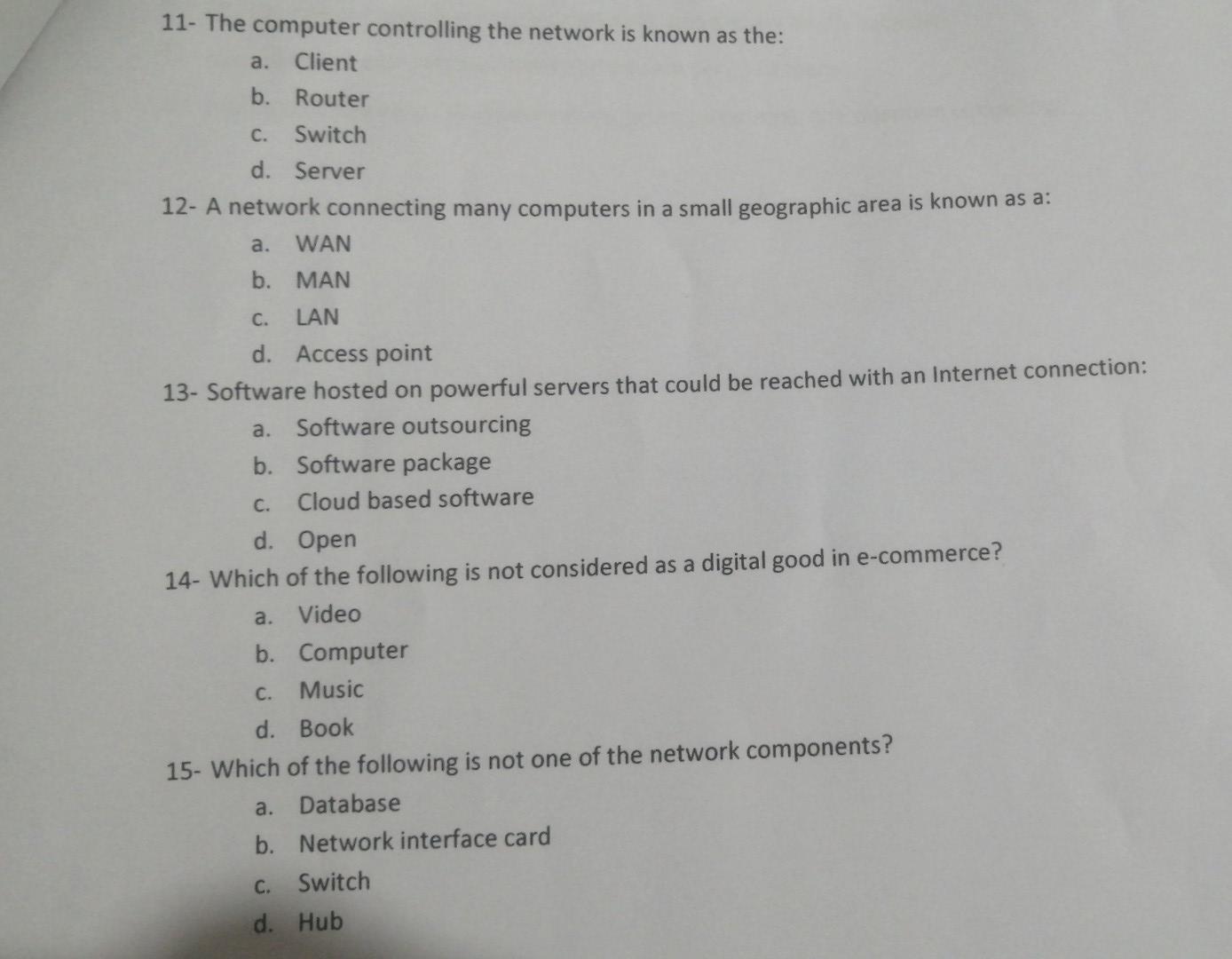 Solved 11- The computer controlling the network is known as | Chegg.com