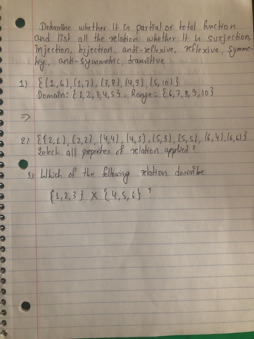 Solved Determine whether it is partial or total function, | Chegg.com