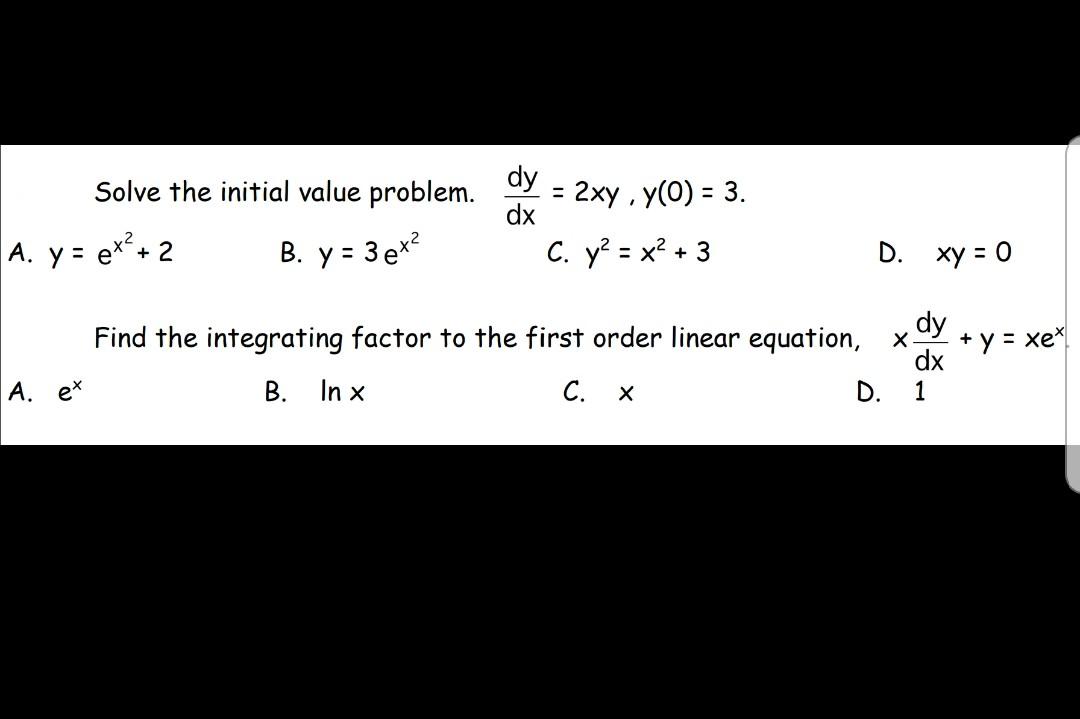 Solved dy dx = 2xy , y(0) = 3. Solve the initial value | Chegg.com