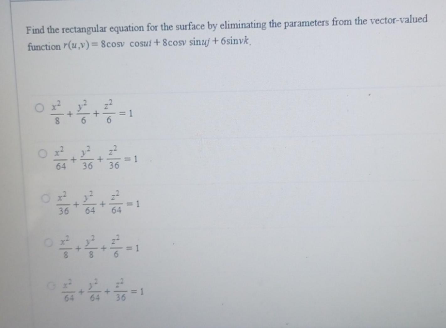 Solved Find the rectangular equation for the surface by | Chegg.com