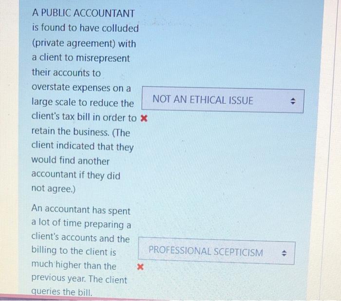 Solved A PUBLIC ACCOUNTANT is found to have colluded