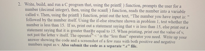 Solved 2. Write, build, and run a C program that, using the | Chegg.com