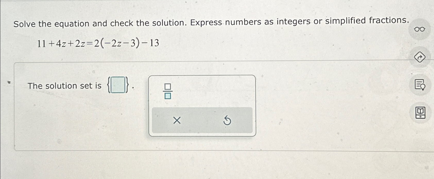 Solved Solve the equation and check the solution. Express | Chegg.com