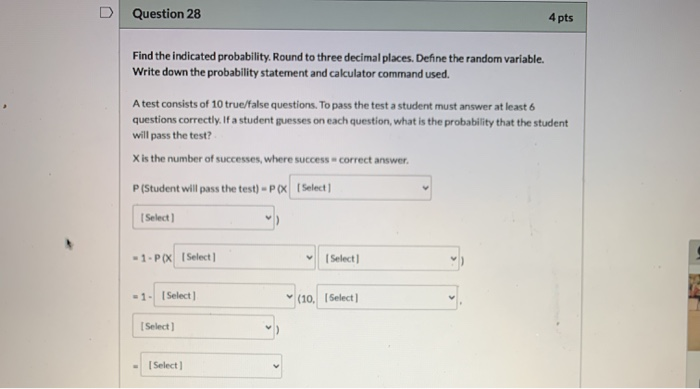Solved Question 28 4 pts Find the indicated probability. | Chegg.com