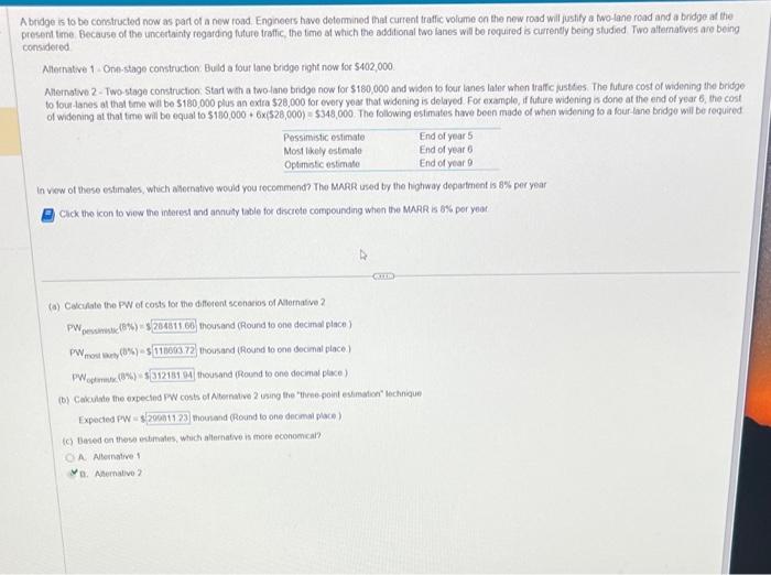 Solved A bridge is to be constructed now as part of a new | Chegg.com