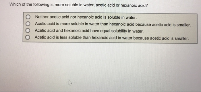 Solved Which of the following is more soluble in water, | Chegg.com