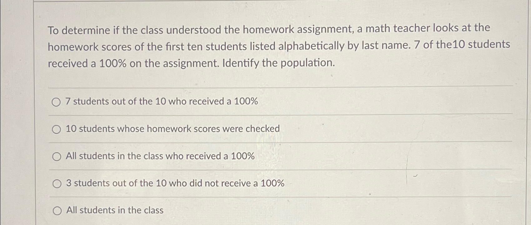 Solved To determine if the class understood the homework | Chegg.com