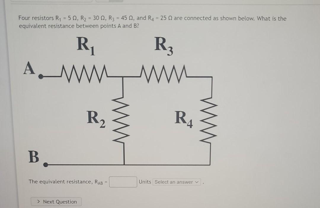 Solved Four resistors Ry = 50, R2 = 300, R3 = 45 A, and R4 = | Chegg.com
