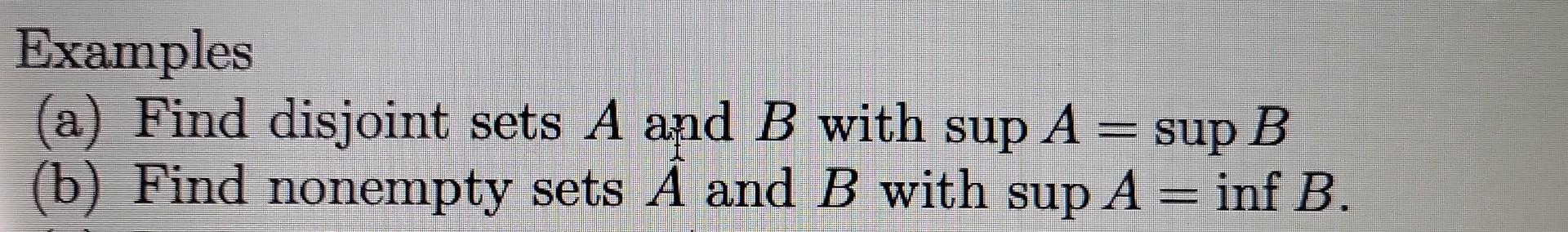 Solved Examples (a) Find Disjoint Sets A And B With | Chegg.com