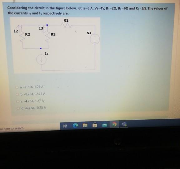 Solved Considering the circuit in the figure below, let is 6 | Chegg.com