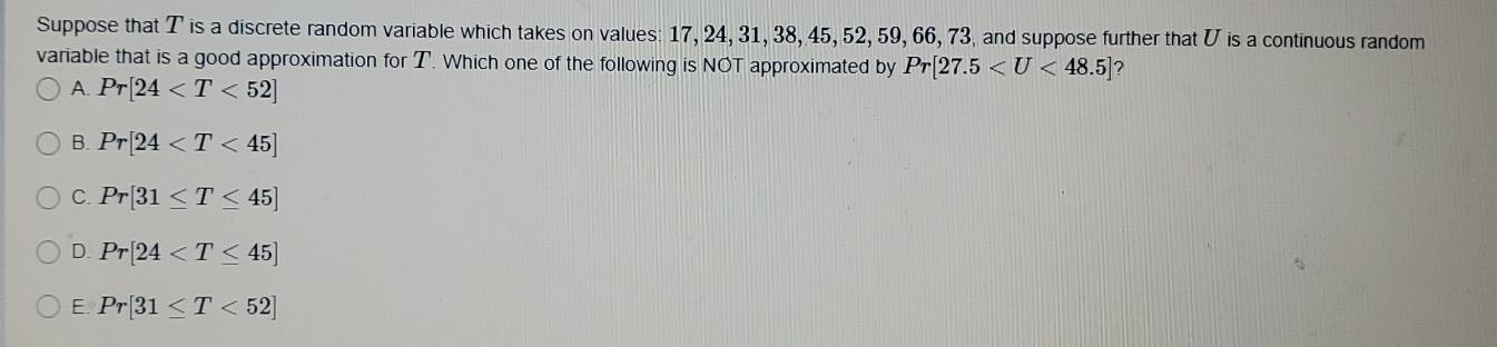 Solved Suppose That T Is A Discrete Random Variable Which | Chegg.com