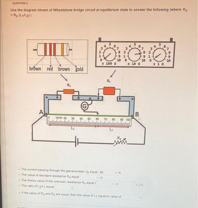 Solved QUESTION 3 Use the diagram shown of Wheatstone bridge | Chegg.com