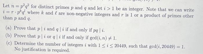 Solved Let N P2q2 For Distinct Primes P And Q And Let I 1 Be